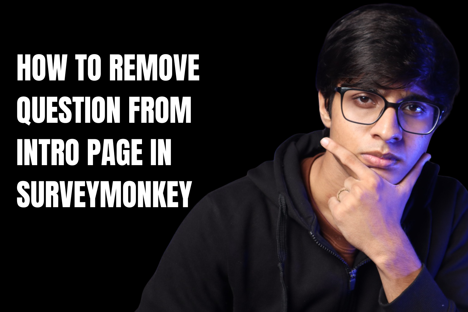 How to Remove a Question from the Intro Page in SurveyMonkey